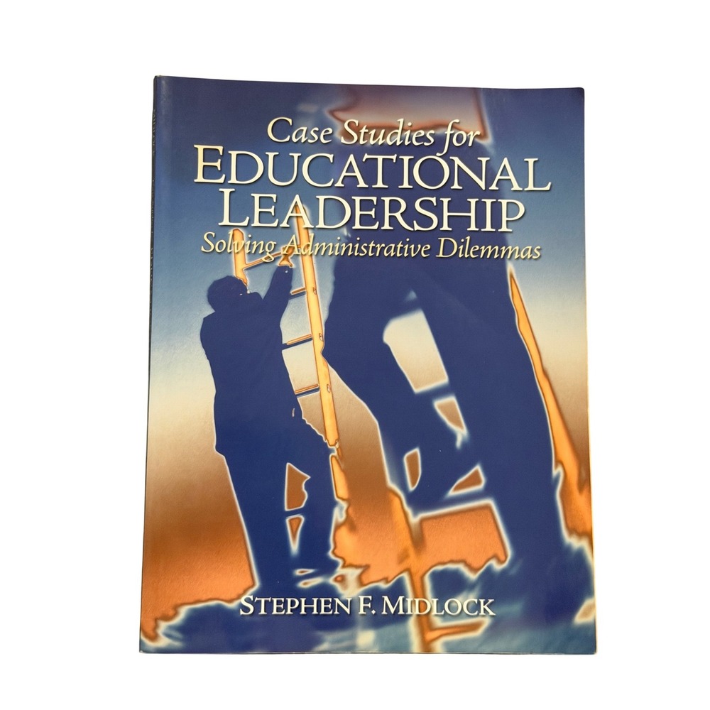 Case Studies for Educational Leadership Stephen Midlock  Paperback